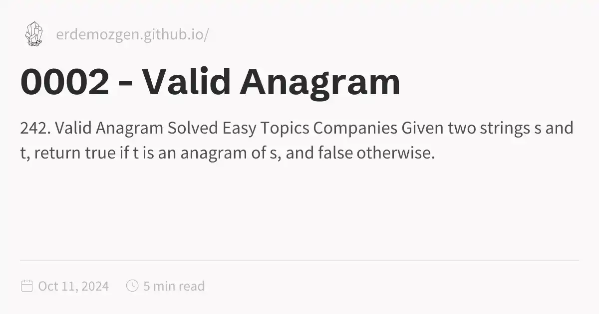 0002 - Valid Anagram