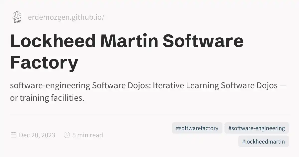 Lockheed Martin Software Factory